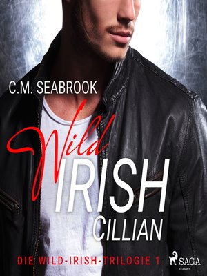 cover image of Wild Irish--Cillian